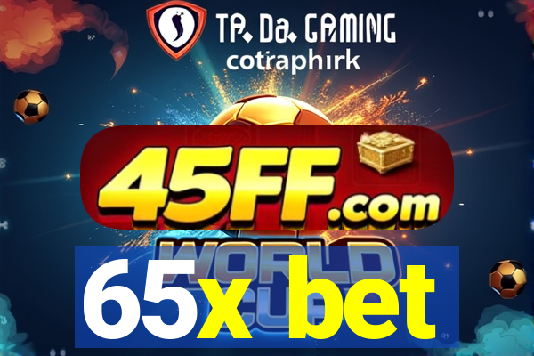 65x bet